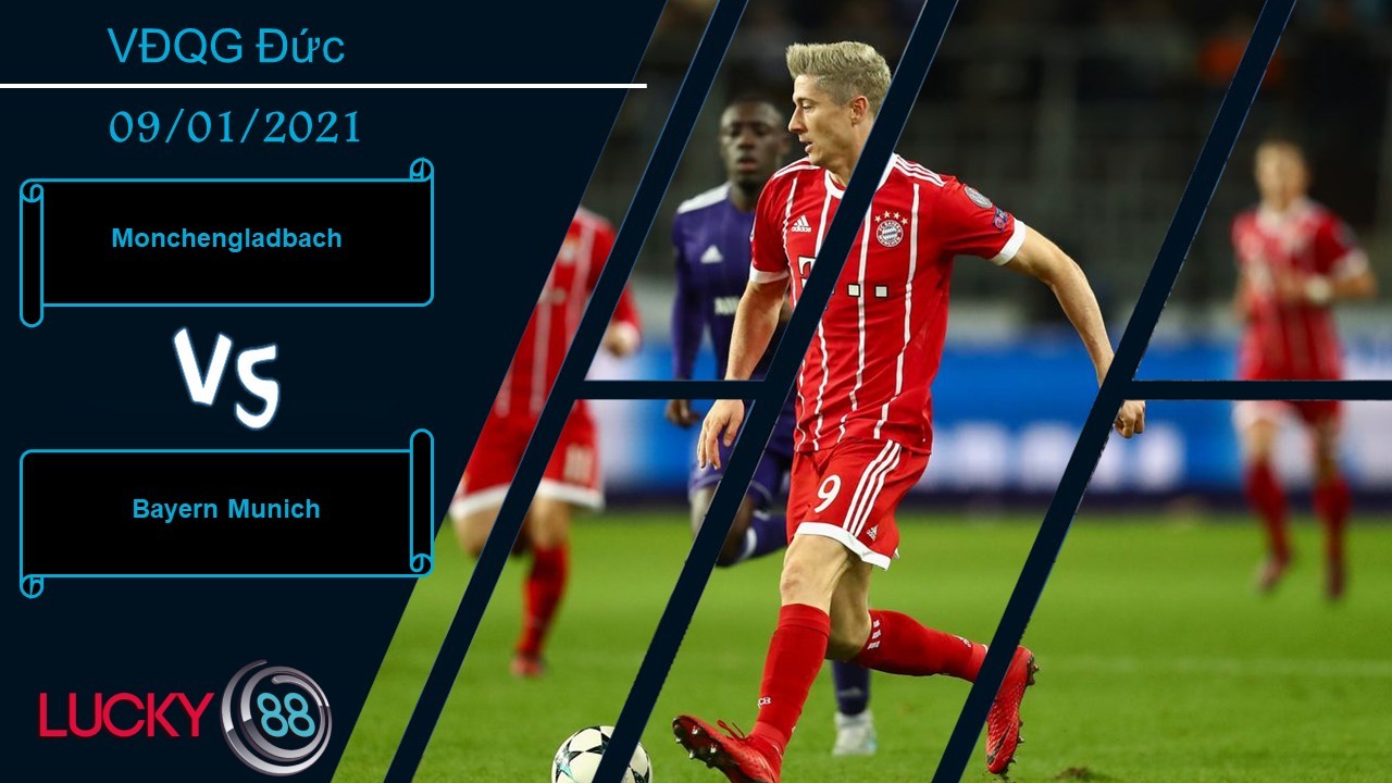 LUCKY88 Monchengladbach vs Bayern Munich , Nhận định bóng đá 09/01/2021, Làm khó ông lớn