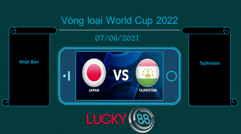LUCKY88 Nhật Bản vs Tajikistan , Tip bóng đá miễn phí ngày 07/06/2021