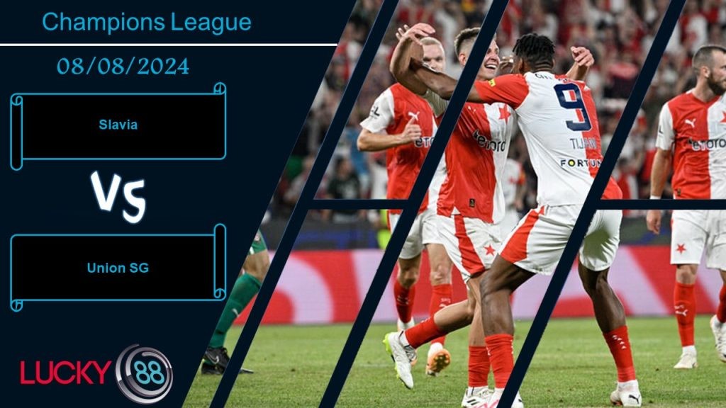 LUCKY88 Slavia vs Union SG, Nhận định bóng đá 08/08/2024,  Hiểu được lợi thế